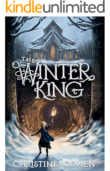 Winter King Kindle Edition By Cohen Christine Children Kindle