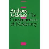 The Consequences of Modernity