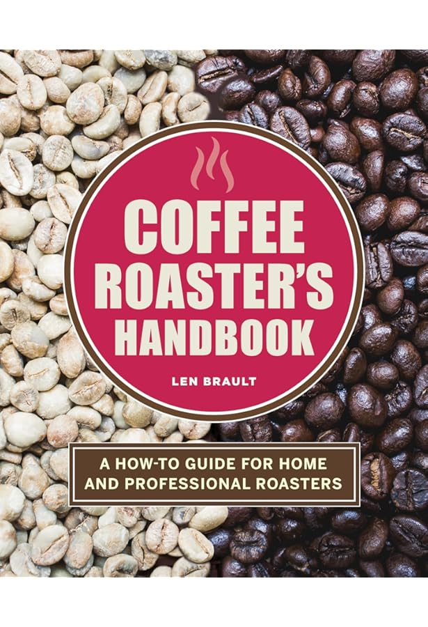 The Coffee Roaster's Companion by Scott Rao (2014-05-04): Scott
