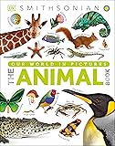 The Animal Book: A Visual Encyclopedia of Life on