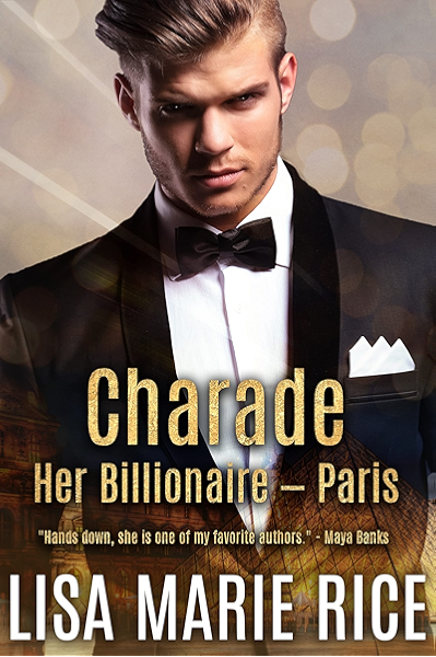 Charade Her Billionaire Paris Kindle Edition By Rice Lisa Marie Romance Kindle Ebooks Amazon Com Charade Her Billionaire Paris Kindle Edition By Rice Lisa Marie Romance Kindle Ebooks Amazon Com