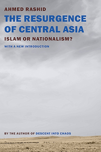 Download The Resurgence of Central Asia: Islam or Nationalism? (English Edition) PDF