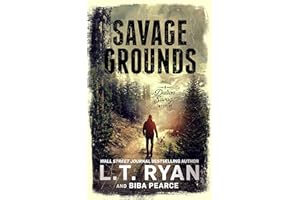 Savage Grounds: A Suspenseful Mystery Thriller (A Dalton Savage Mystery Book 1)