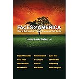 Faces of America: How 12 Extraordinary People Discovered their Pasts