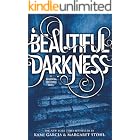 Beautiful Darkness (Beautiful Creatures Book 2)