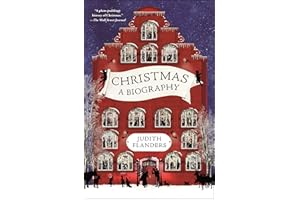 Christmas: A Biography