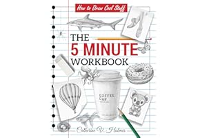 How to Draw Cool Stuff: The 5 Minute Workbook