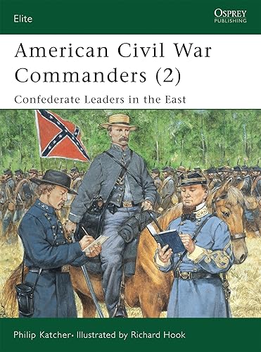 Download American Civil War Commanders (2): Confederate Leaders in the East PDF