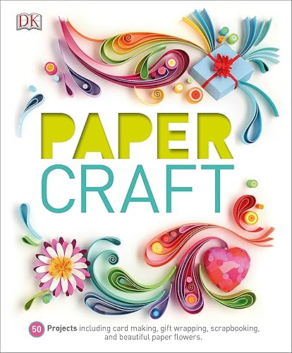 Download Paper Craft: 50 Projects Including Card Making, Gift Wrapping, Scrapbooking, and Beautiful Pa PDF