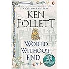 World Without End: A Novel (Kingsbridge Book 2)