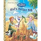 Olaf's Perfect Day (Disney Frozen) (Little Golden Book)