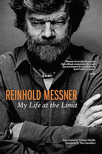 Download Reinhold Messner: My Life at the Limit PDF