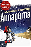 Annapurna: The First Conquest of an 8,000-Meter Peak