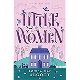 Little Women (Children's Signature Editions)