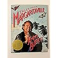 Tales from Margaritaville: Fictional Facts and Factual Fictions