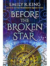 Before the Broken Star (The Evermore Chronicles Book 1)