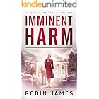 Imminent Harm (Cass Leary Legal Thriller Series Book 6)