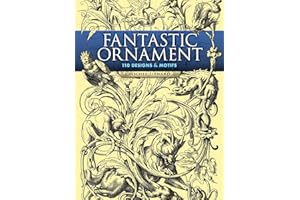 Fantastic Ornament: 110 Designs and Motifs