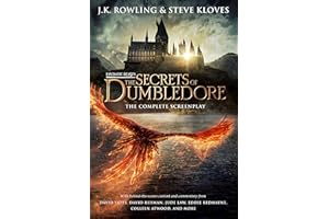 Fantastic Beasts: The Secrets of Dumbledore – The Complete Screenplay (Fantastic Beasts, Book 3) (Harry Potter)