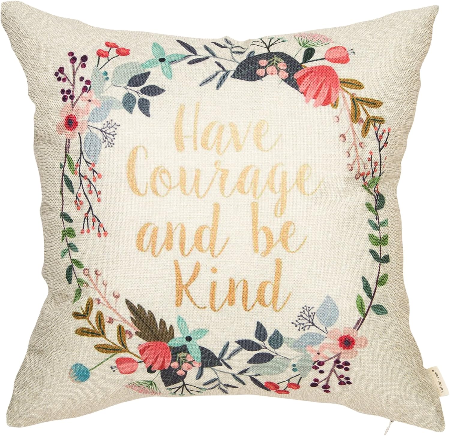 Fahrendom Have Courage and Be Kind Watercolor Wreath Nursery Quote Cotton Linen Home Decorative Throw Pillow Case Cushion Cover with Words for Sofa Couch 18 x 18 Inch