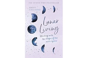 Lunar Living: The Sunday Times Bestseller