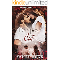 The Deepest Cut: Family Rivals Romantic Suspense: A Villain's Love Story (Forbidden #2) book cover The Deepest Cut: Family Rivals Romantic Suspense: A Villain's Love Story (Forbidden #2) book cover