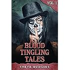 Blood Tingling Tales Vol. 1