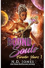 Bound Souls: Futuristic Fantasy (Forever Yours Book 1) Kindle Edition