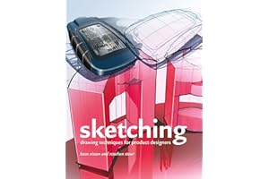 Sketching: Drawing Techniques for Product Designers