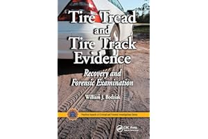 Tire Tread and Tire Track Evidence: Recovery and Forensic Examination