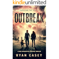 Outbreak: A Post Apocalyptic Survival Thriller (Surviving the Virus Book 1) book cover
