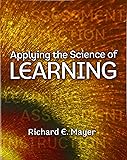 Applying the Science of Learning