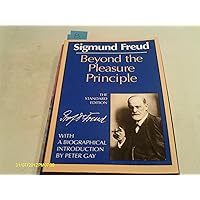 Beyond the Pleasure Principle (Norton Library)