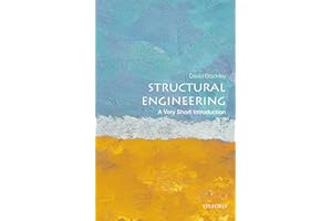 Structural Engineering: A Very Short Introduction (Very Short Introductions)