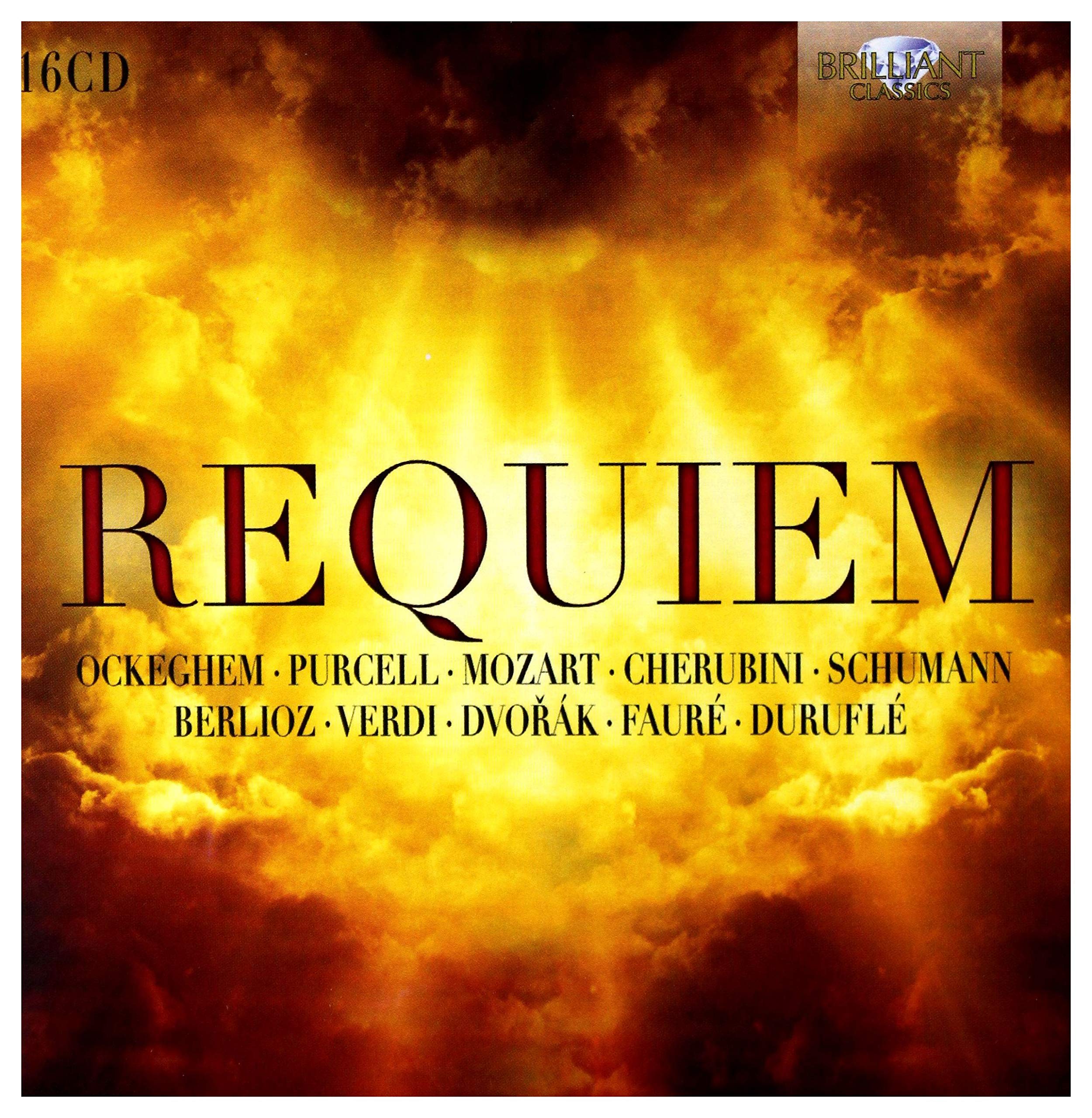 Requiem: Ockeghem, Purcell, Mozart, Cherubini, Schumann, Berlioz, Faure, Durufle, Verdi, Dvorak