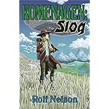 Komenagen: Slog