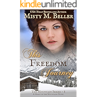 This Freedom Journey (The Mountain series Book 8) book cover