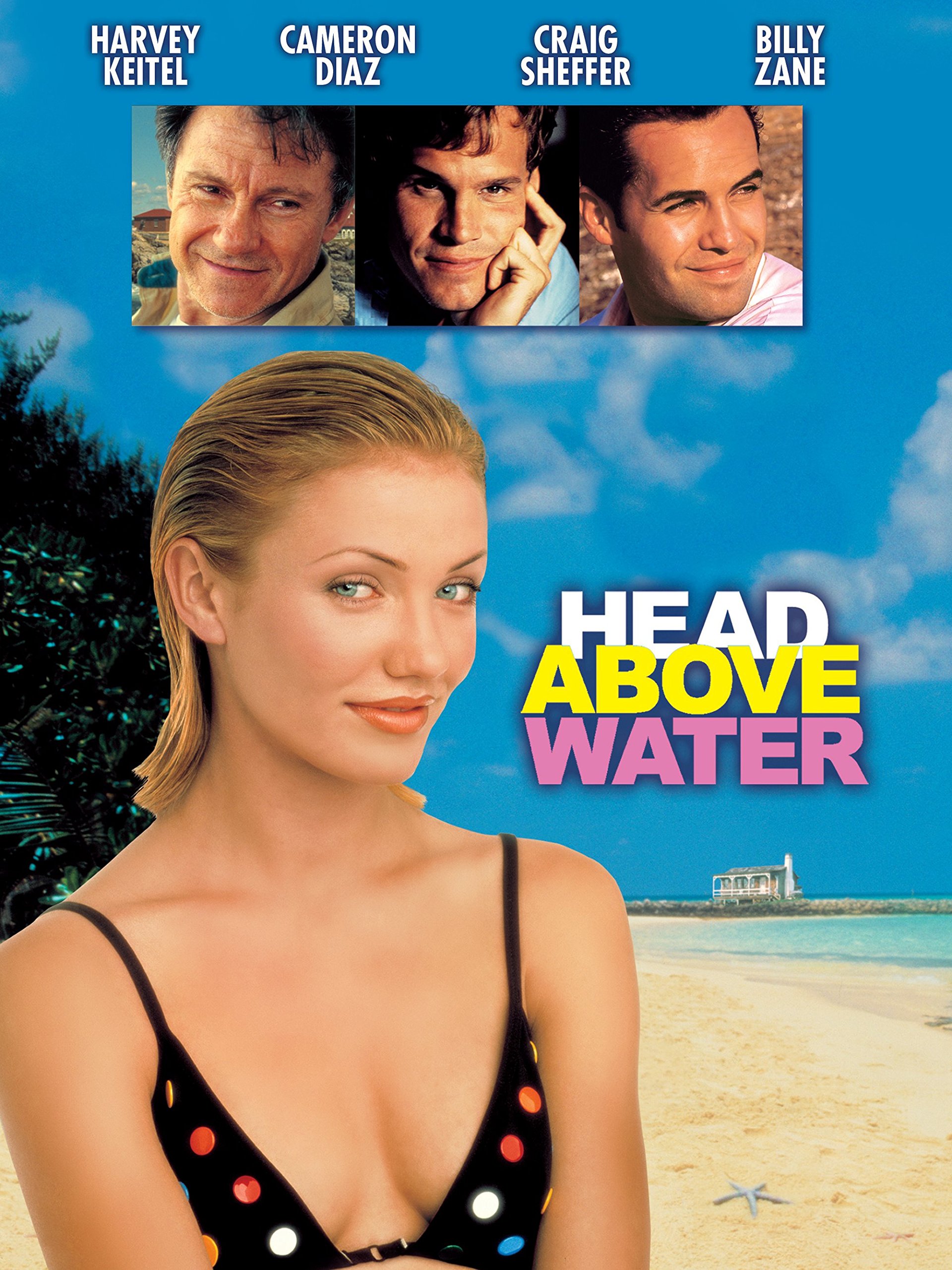 Head Above Water (1996) Harvey Keitel, Cameron Diaz