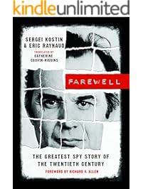 Farewell: The Greatest Spy Story of the Twentieth Century