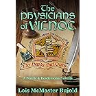The Physicians of Vilnoc (Penric & Desdemona)