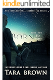 Born to Fight  (Born 2) (The Born Trilogy)