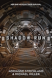 Shadow Run