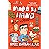 Made by Hand: My Adventures in the World of Do-It-Yourself