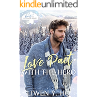 Love Pact with the Hero: A Christian Bodyguard Christmas Romance (Heroes of Freedom Ridge Book 2) book cover