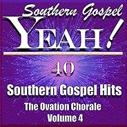 Yeah! Southern Gospel Hits, Vol. 4