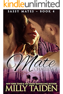 A Mate S Bite Sassy Mates Series Book 2 Kindle Edition By Taiden Milly Paranormal Romance Kindle Ebooks Amazon Com
