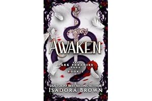 Awaken: Book 1 in The Dark Paradise Chronicles