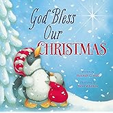 God Bless Our Christmas (A God Bless Book)