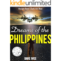 Dreams of the Philippines: Escape from Clark Air Base book cover