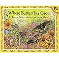 Where Butterflies Grow (Picture Puffins)